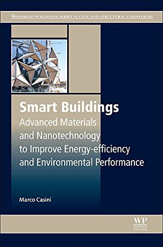 Smart Buildings Advanced Materials and Nanotechnology to Improve Energy-Efficie [Hardcover]