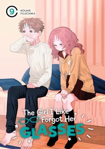 The Girl I Like Forgot Her Glasses 09 [Paperback]