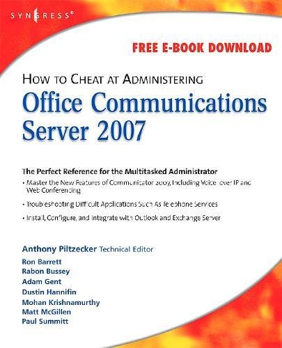 How to Cheat at Administering Office Communications Server 2007 [Paperback]