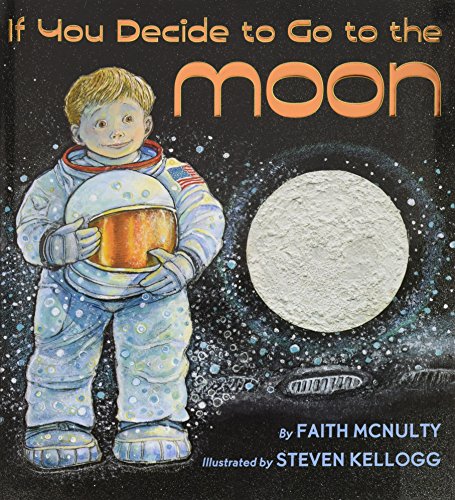 If You Decide To Go To The Moon [Hardcover]