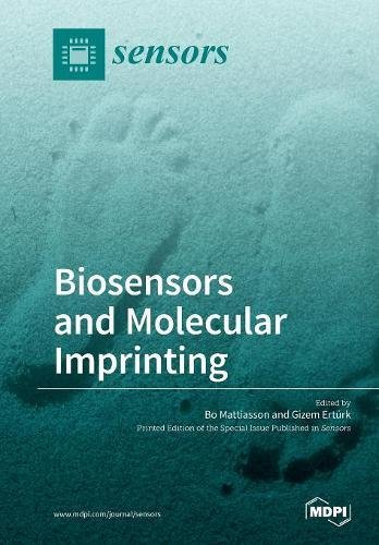 Biosensors and Molecular Imprinting [Paperback]