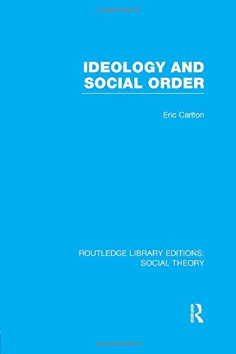 Ideology and Social Order [Paperback]