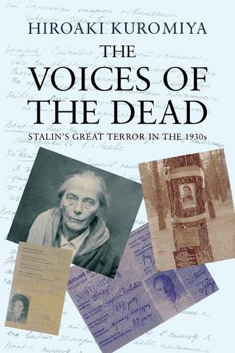 The Voices of the Dead Stalin&39s Great Terror in the 1930s [Paperback]