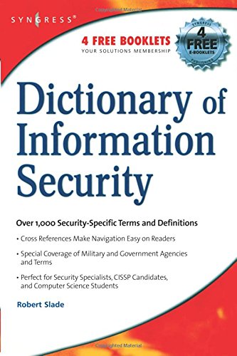 Dictionary of Information Security [Paperback]