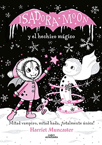 Isadora Moon y el hechizo mgico / Isadora Moon Makes Winter Magic [Hardcover]