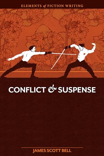 Elements of Fiction Writing - Conflict and Suspense [Paperback]