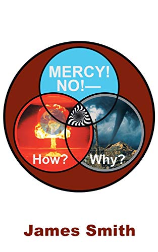 Mercy No--How Why [Paperback]