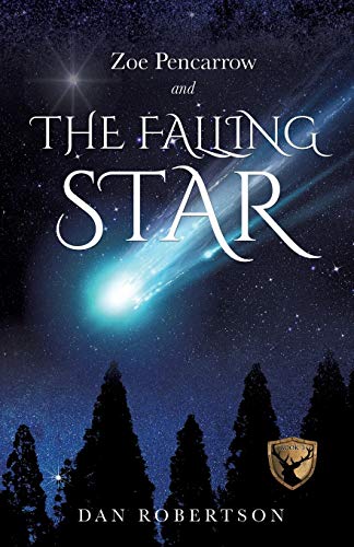 Zoe Pencarrow And The Falling Star [Paperback]
