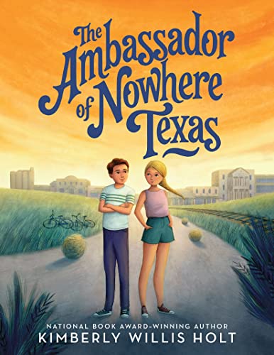 The Ambassador of Nowhere Texas [Paperback]