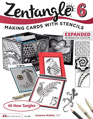 Zentangle 6, Expanded Workbook Edition Making Cards with Stencils [Paperback]