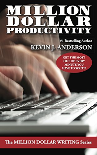 Million Dollar Productivity (the Million Dollar Writing Series) [Paperback]