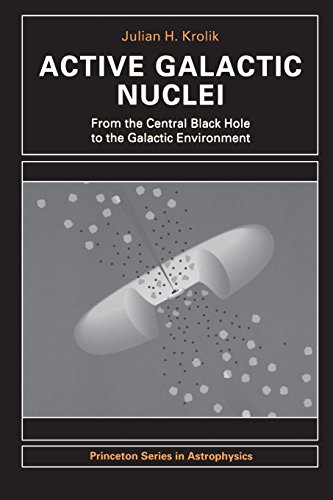 Active Galactic Nuclei From the Central Black Hole to the Galactic Environment [Paperback]