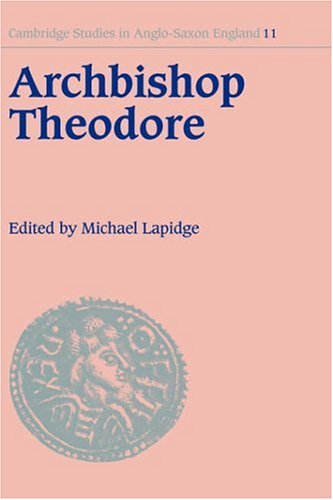 Archbishop Theodore Commemorative Studies on his Life and Influence [Hardcover]