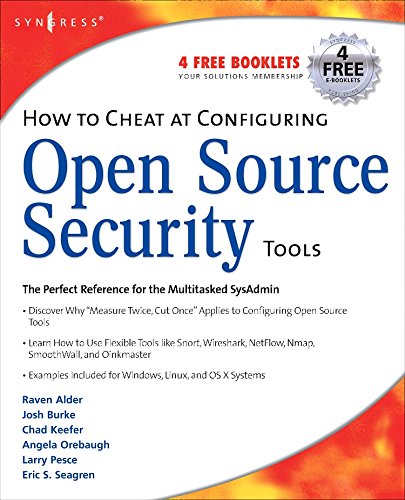 How to Cheat at Configuring Open Source Security Tools [Paperback]