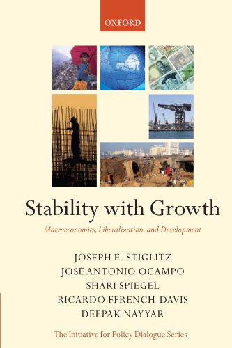 Stability with Growth Macroeconomics, Liberalization and Development [Paperback]