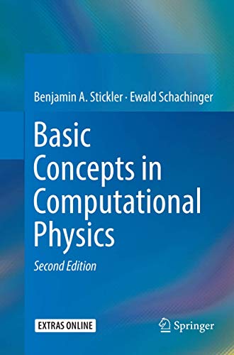 Basic Concepts in Computational Physics [Paperback]