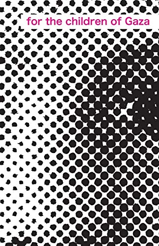 For The Children Of Gaza [Paperback]