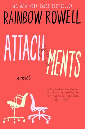 Attachments A Novel [Paperback]