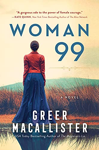 Woman 99 A Novel [Hardcover]
