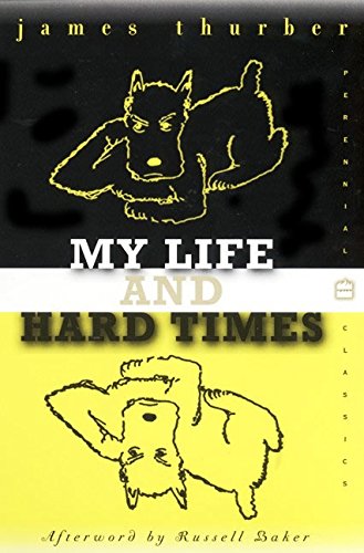 My Life and Hard Times [Paperback]