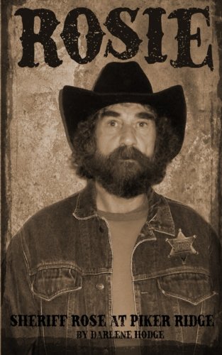 Rosie Sheriff Rose At Piker Ridge [Paperback]