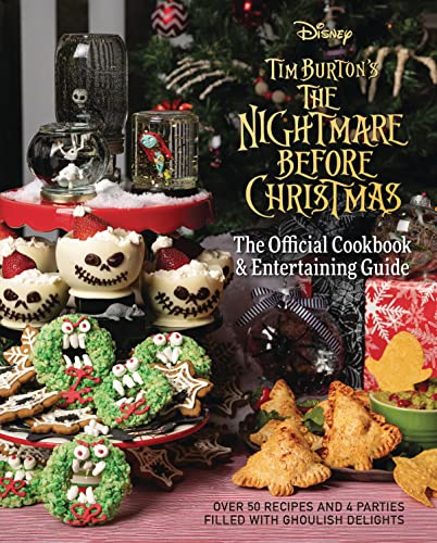 The  Nightmare Before Christmas The Official Cookbook &amp Entertaining Guide [Hardcover]