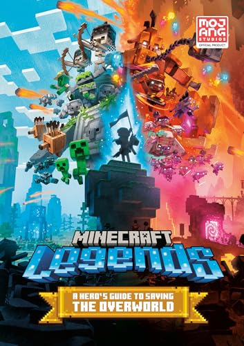 Minecraft Legends A Hero's Guide to Saving the Overworld [Hardcover]