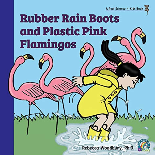 Rubber Rain Boots And Plastic Pink Flamingos
