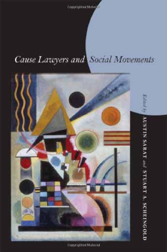 Cause Lawyers and Social Movements [Hardcover]