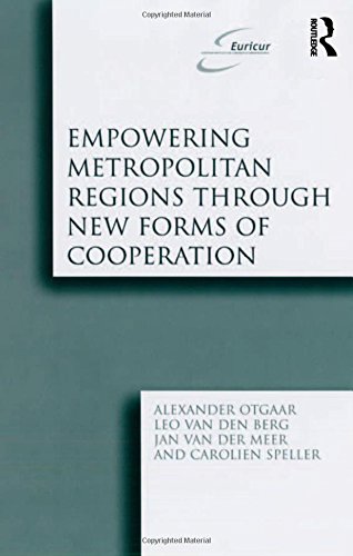 Empowering Metropolitan Regions Through New Forms of Cooperation [Hardcover]