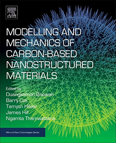 Modelling and Mechanics of Carbon-based Nanostructured Materials [Paperback]