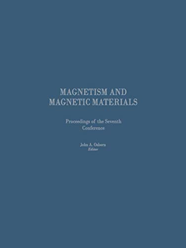 Proceedings of the Seventh Conference on Magnetism and Magnetic Materials [Paperback]