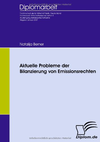 Aktuelle Probleme der Bilanzierung Von Emissionsrechten [Paperback]