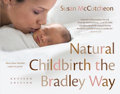 Natural Childbirth the Bradley Way Revised Edition [Paperback]