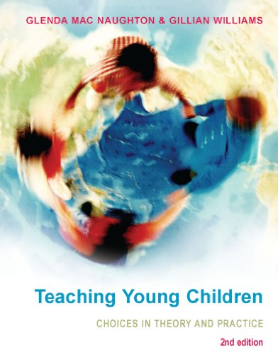 Teaching Young Children Choices in Theory and Practice [Paperback]