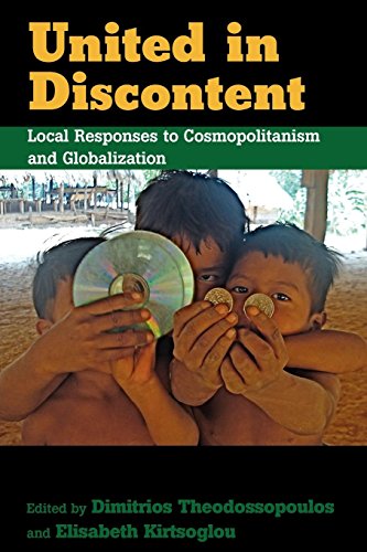 United in Discontent Local Responses to Cosmopolitanism and Globalization [Paperback]