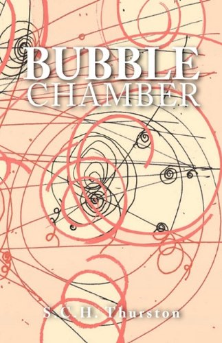 Bubble Chamber [Hardcover]