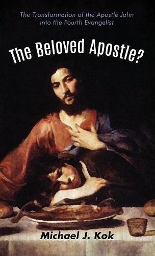 The Beloved Apostle [Hardcover]