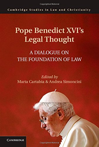 Pope Benedict XVI's Legal Thought A Dialogue on the Foundation of Law [Hardcover]