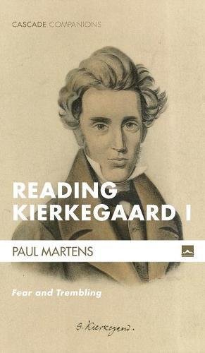 Reading Kierkegaard I Fear And Trembling (cascade Companions) [Hardcover]
