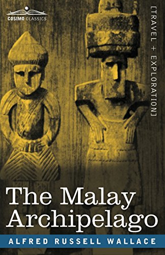 The Malay Archipelago [Paperback]
