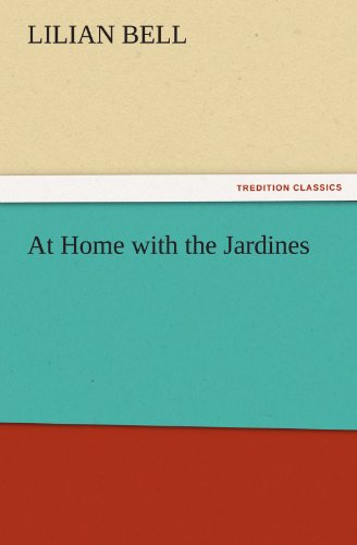 At Home with the Jardines [Paperback]