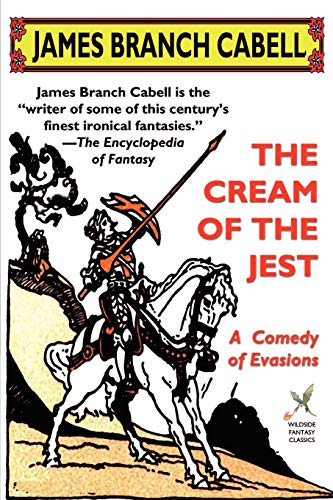 Cream of the Jest  A Comedy of Evasions [Paperback]