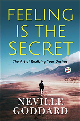Feeling Is the Secret [Hardcover]