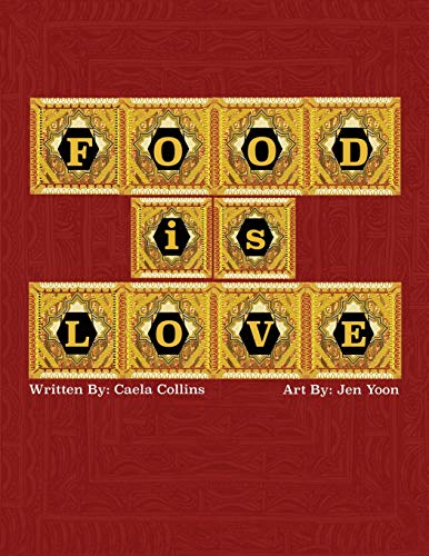 Food Is Love [Paperback]
