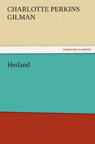 Herland (tredition Classics) [Paperback]