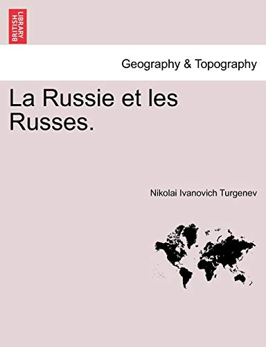La Russie Et Les Russes. (french Edition) [Paperback]