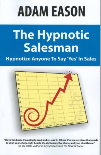 Hypnotic Salesman  How to Hypnotize Anyone to Say 'Yes' in Sales [Unknown]