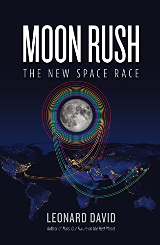 Moon Rush The New Space Race [Hardcover]