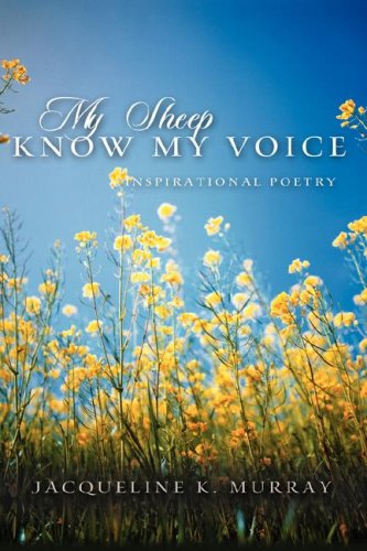 My Sheep Know My Voice [Hardcover]